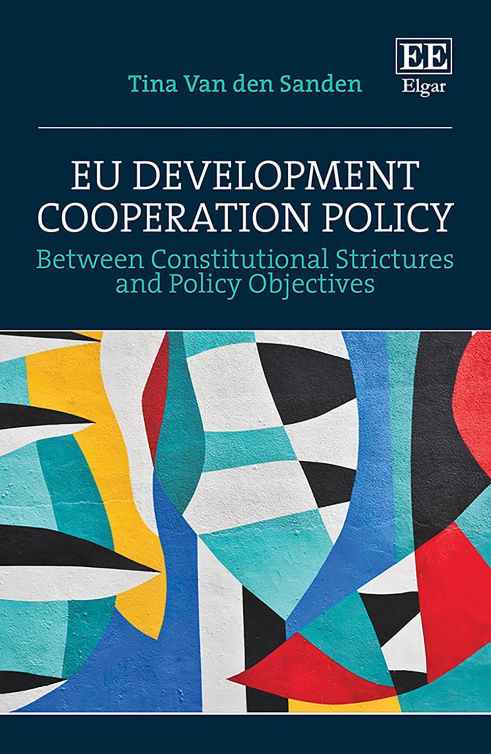 EU Development Cooperation Policy by Tina Van den Sanden, Hardcover ...