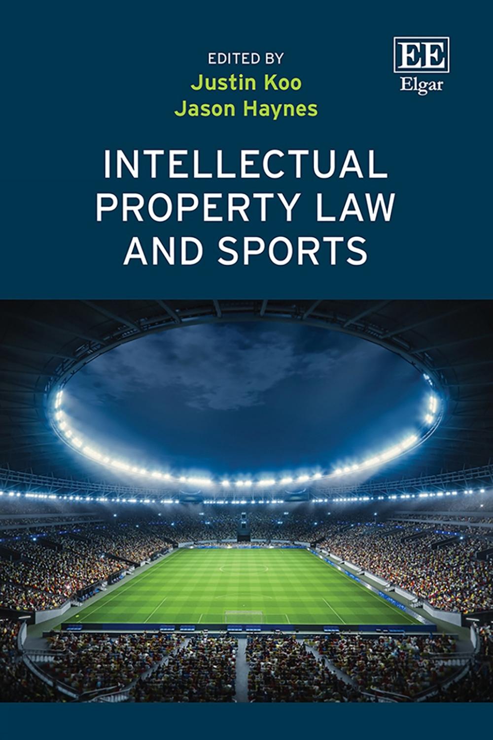 Intellectual Property Law and Sports by Jason Haynes - ISBN: 9781800881976