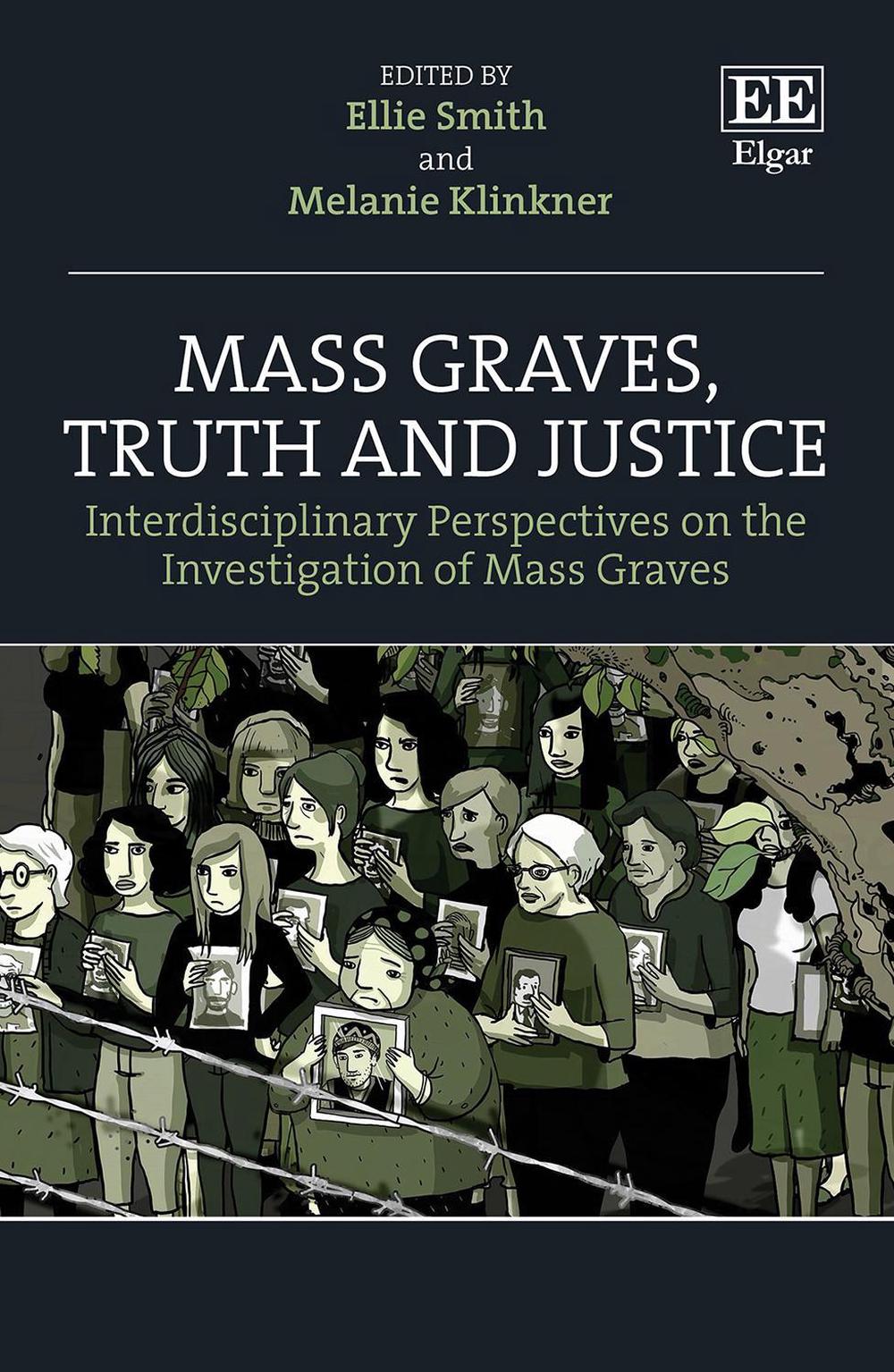 Mass Graves, Truth and Justice by Ellie Smith - ISBN: 9781800882379
