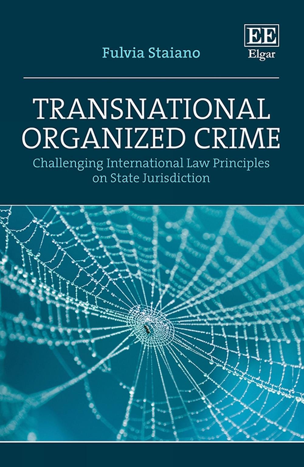 Transnational Organized Crime by Fulvia Staiano - ISBN: 9781800888357