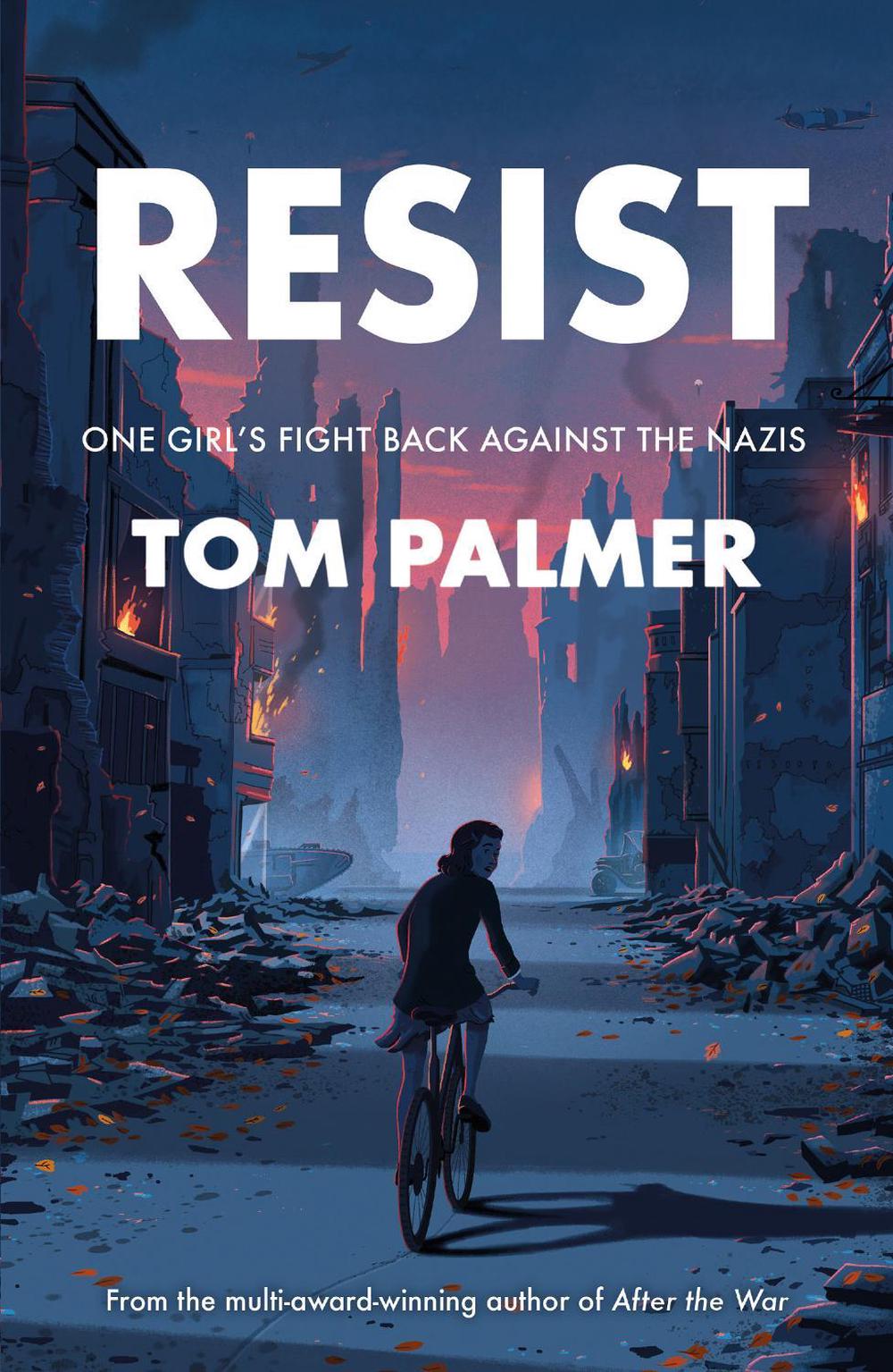 Resist by Tom Palmer - ISBN: 9781800901063