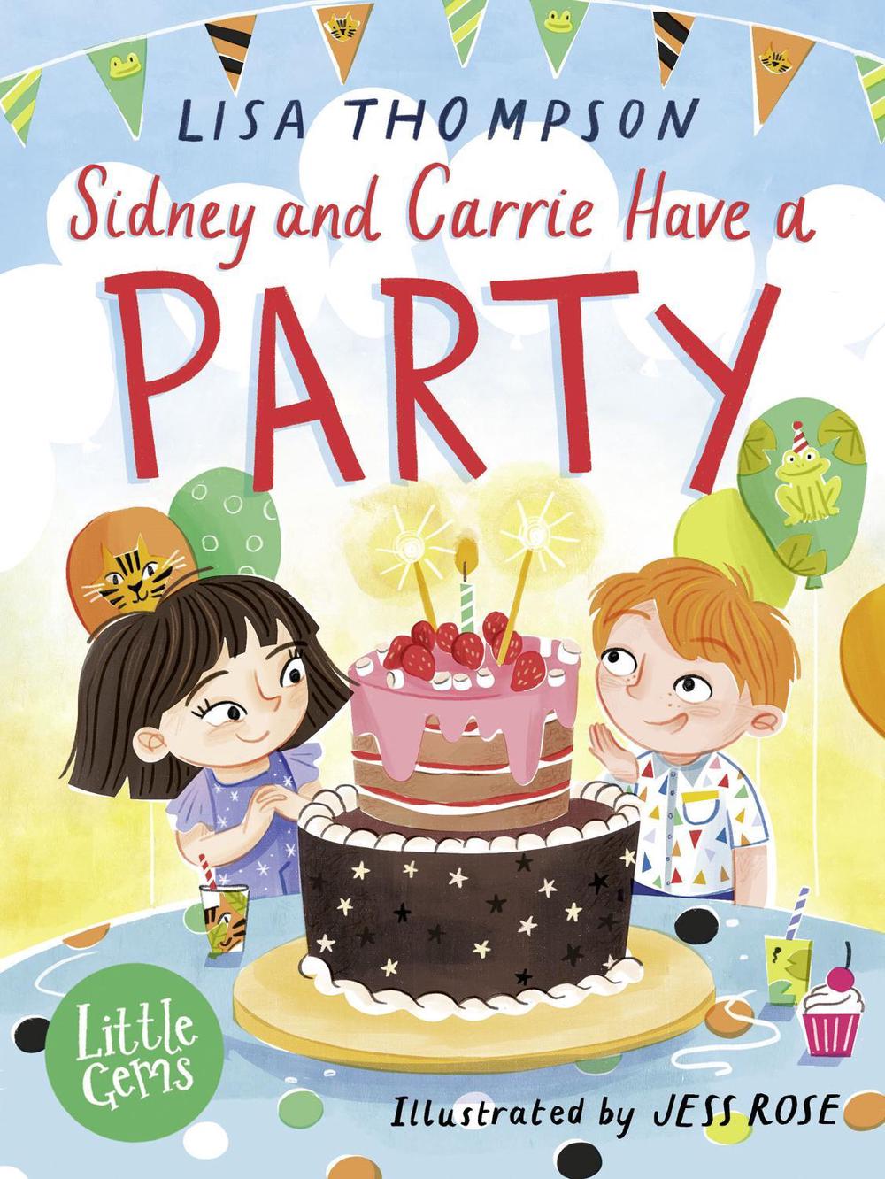 Sidney and Carrie Have a Party, 9781800901902
