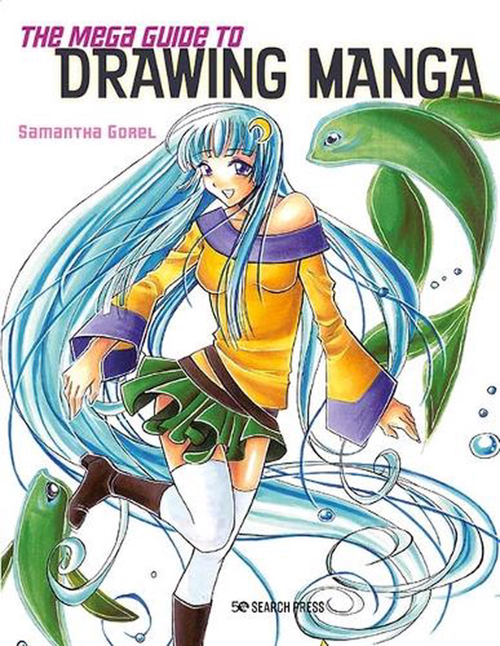 The Mega Guide to Drawing Manga, 9781800920866