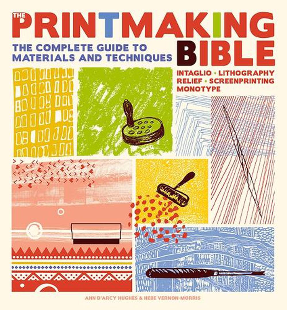 The Printmaking Bible, 9781800921887