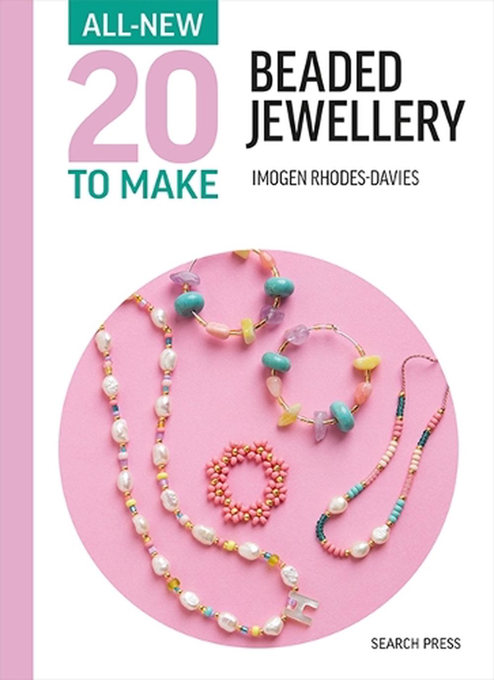 All-New Twenty to Make: Beaded Jewellery, 9781800922518