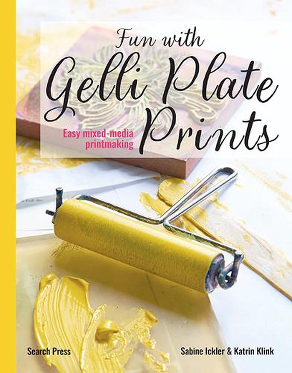 Fun with Gelli Plate Prints, 9781800923218