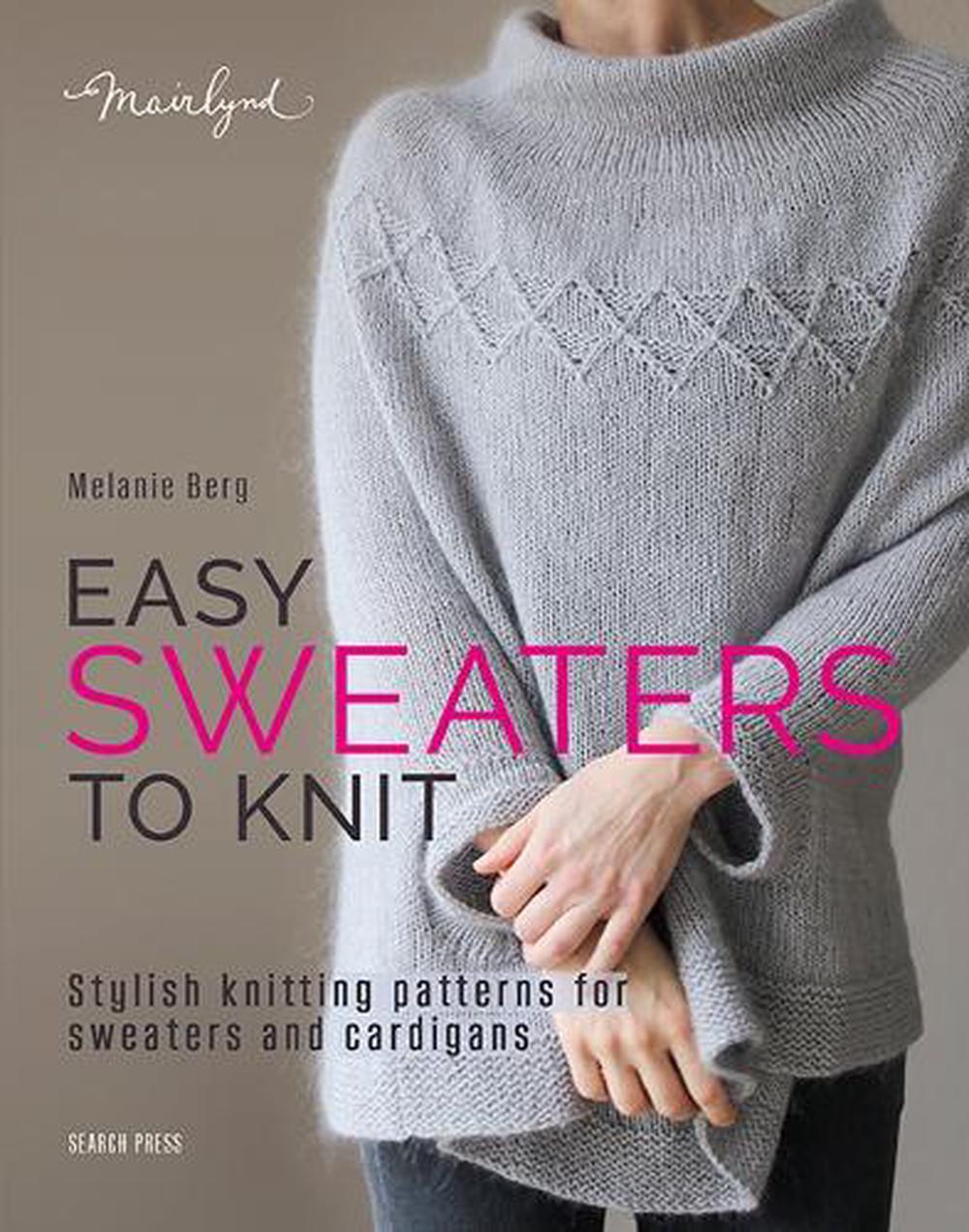 Easy Sweaters to Knit, 9781800923478