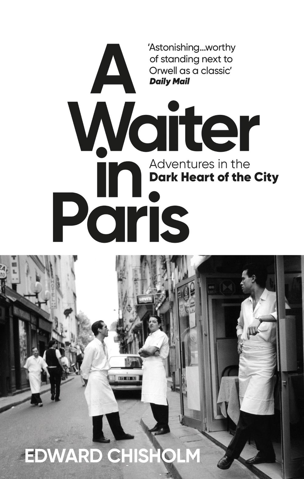 A Waiter in Paris, 9781800960206