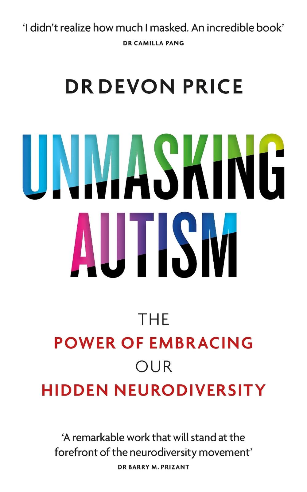 Unmasking Autism, 9781800960558