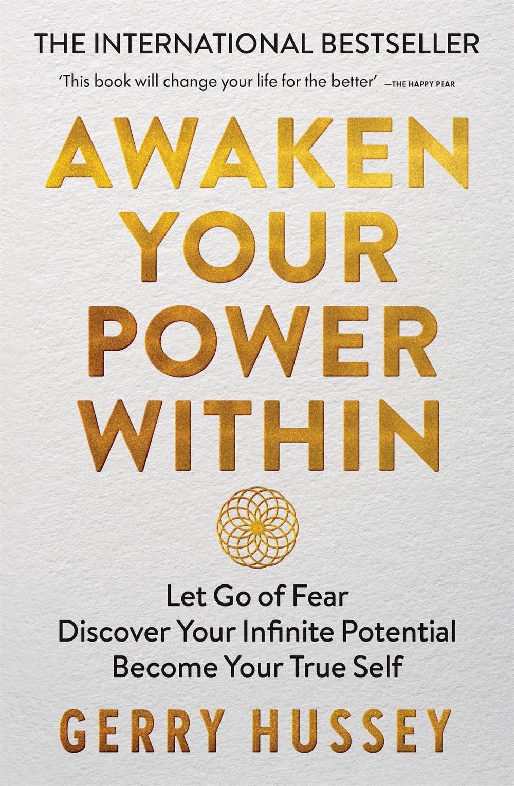 Awaken Your Power Within by Gerry Hussey - ISBN: 9781800960688
