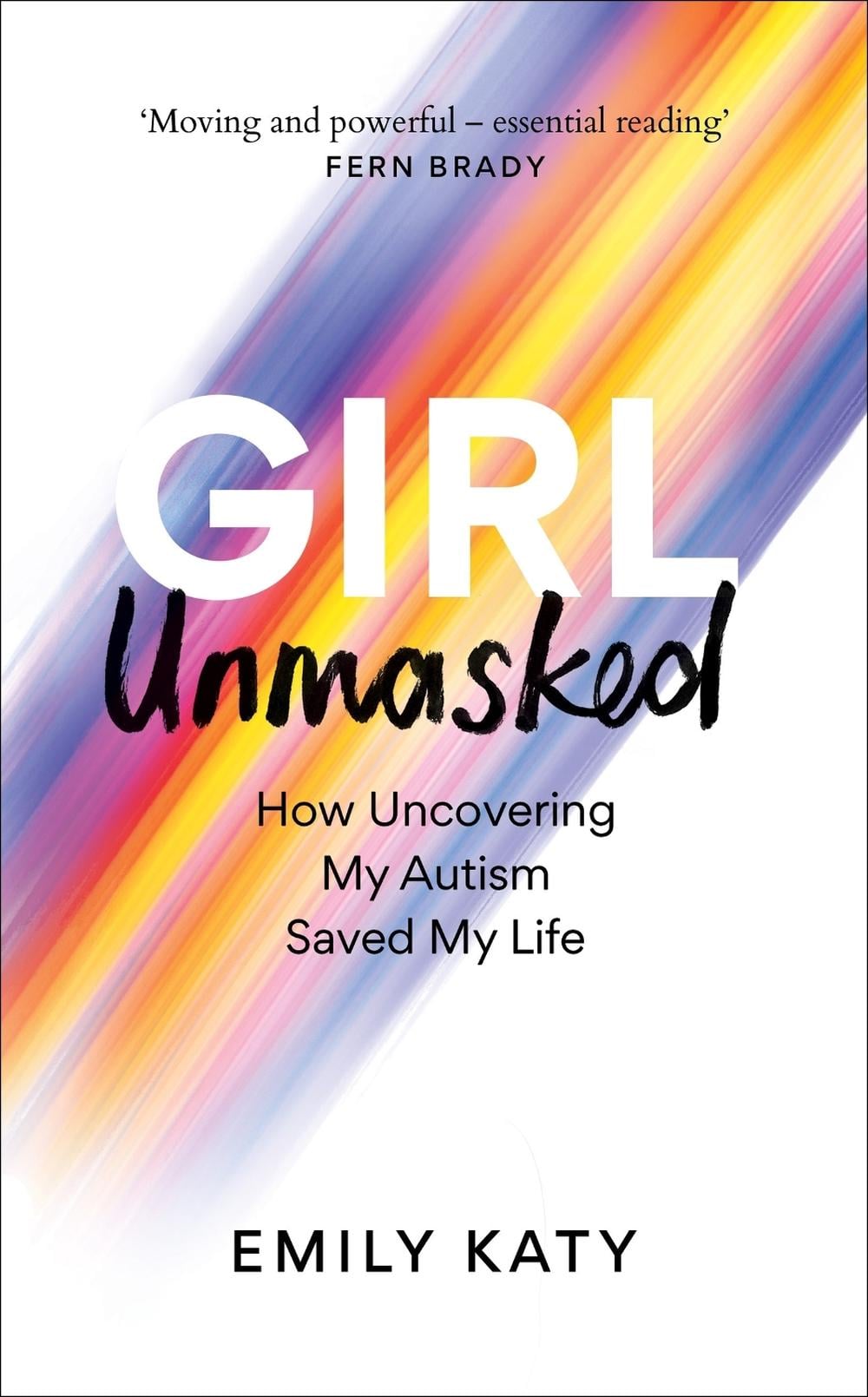 Girl Unmasked by Emily Katy - ISBN: 9781800961401