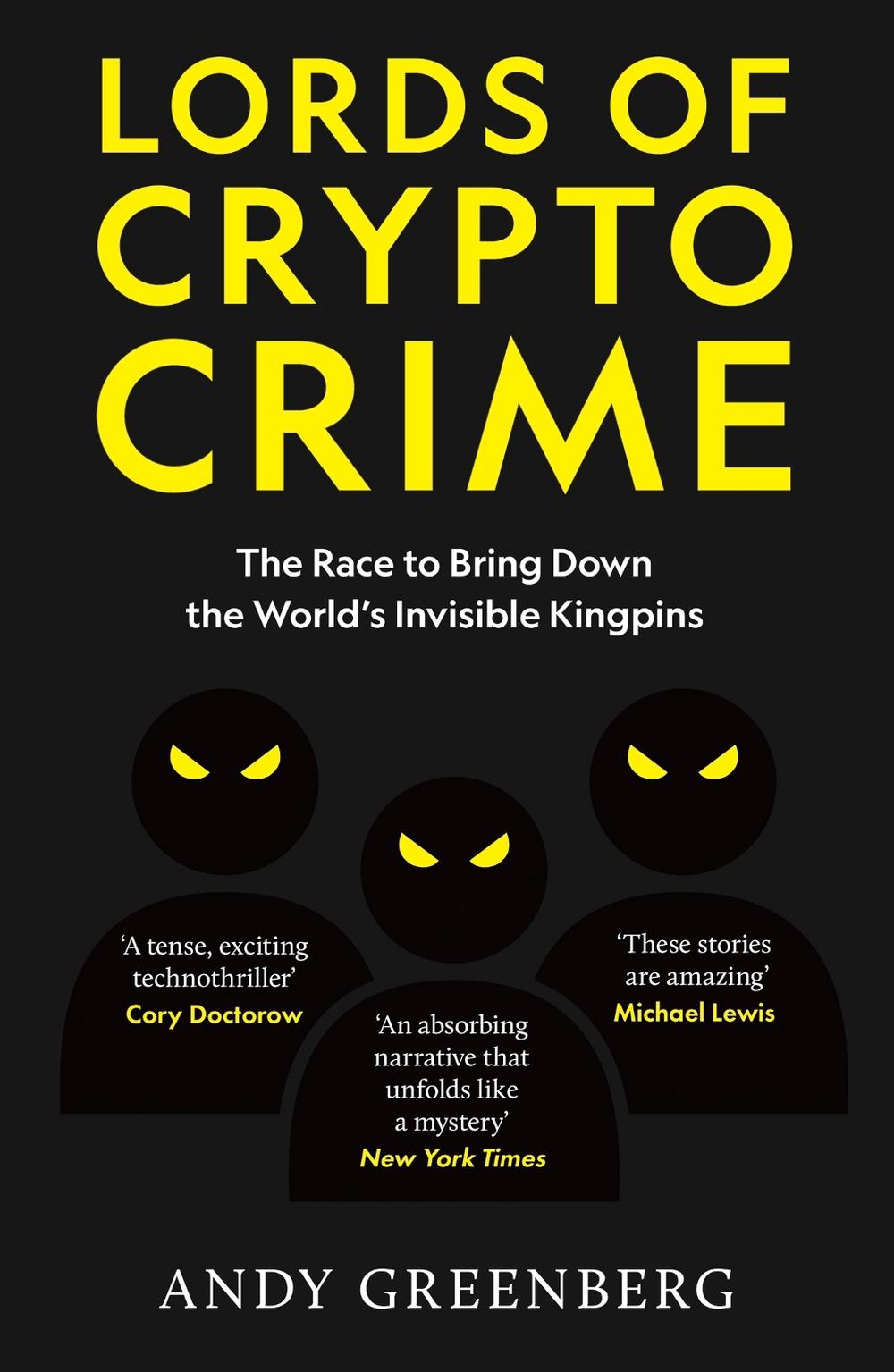 Lords of Crypto Crime, 9781800962262