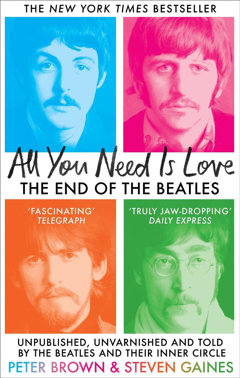 All You Need Is Love by Steven Gaines - ISBN: 9781800962354