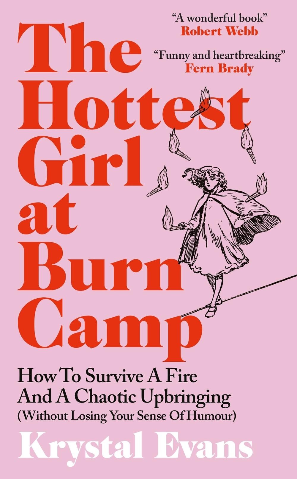 The Hottest Girl at Burn Camp by Krystal Evans - ISBN: 9781800962729