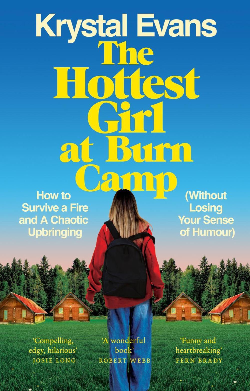 The Hottest Girl at Burn Camp by Krystal Evans - ISBN: 9781800962743