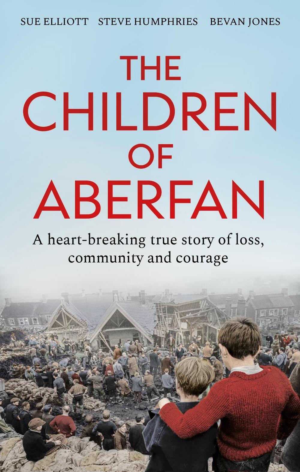 The Children of Aberfan by Sue Elliott - ISBN: 9781800963047