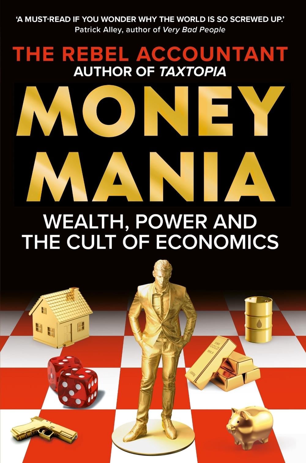 MONEYMANIA by The Rebel Accountant - ISBN: 9781800963085