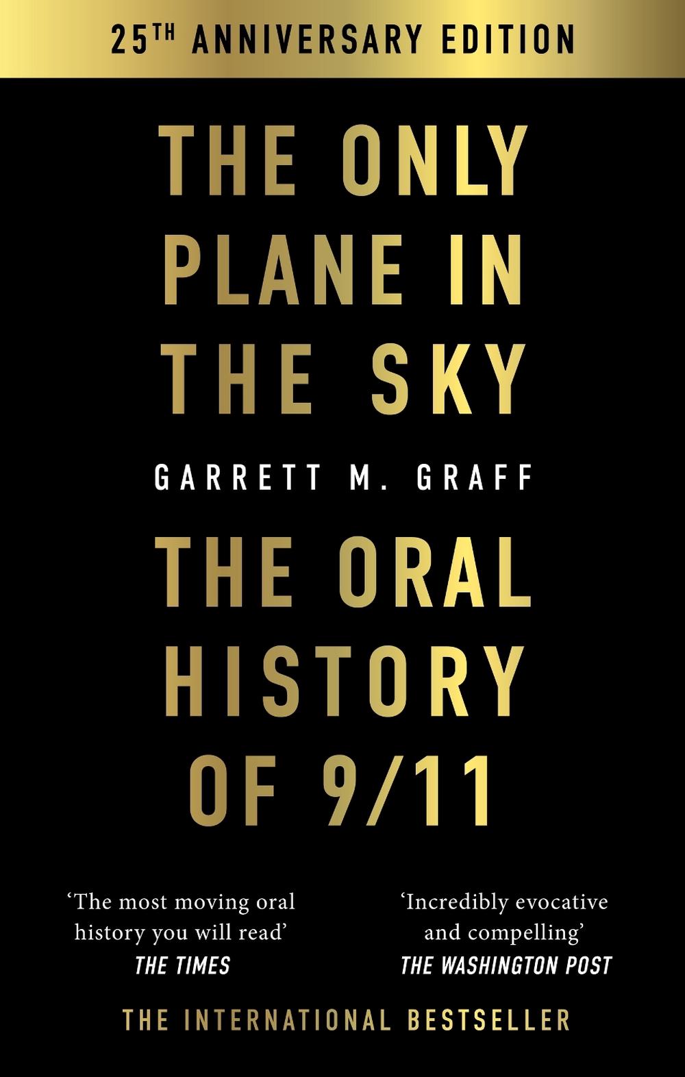 The Only Plane in the Sky by Garrett M. Graff - ISBN: 9781800963856