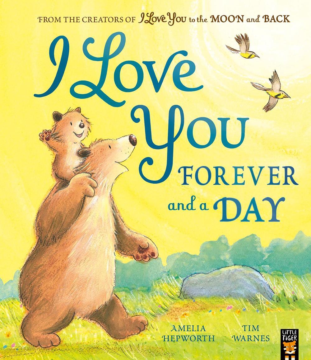 I Love You Forever and a Day by Amelia Hepworth - ISBN: 9781801040099