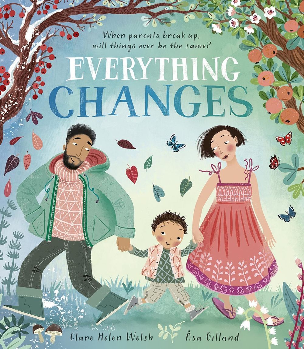 Everything Changes by Clare Helen Welsh - ISBN: 9781801042963