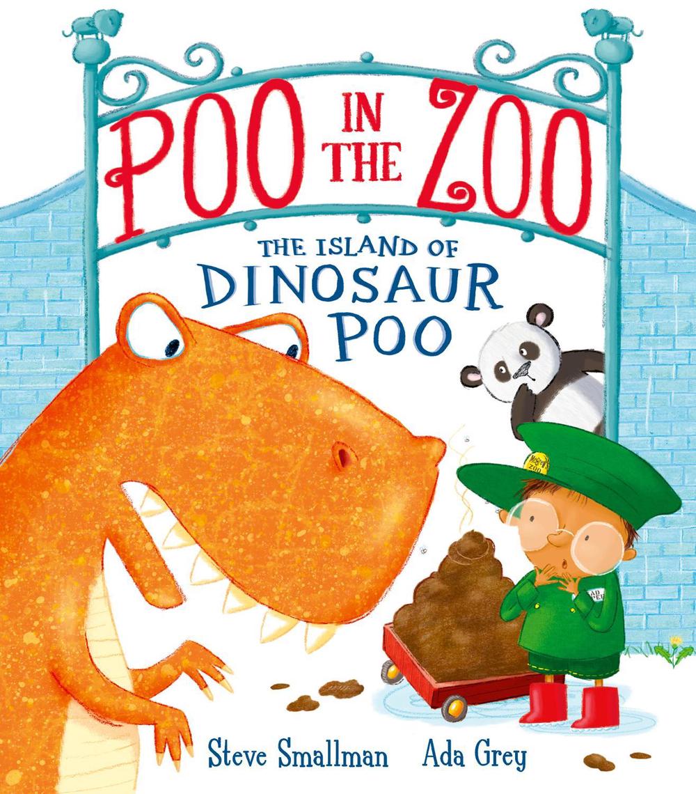 Poo in the Zoo: The Island of Dinosaur Poo by Steve Smallman - ISBN: 9781801042994
