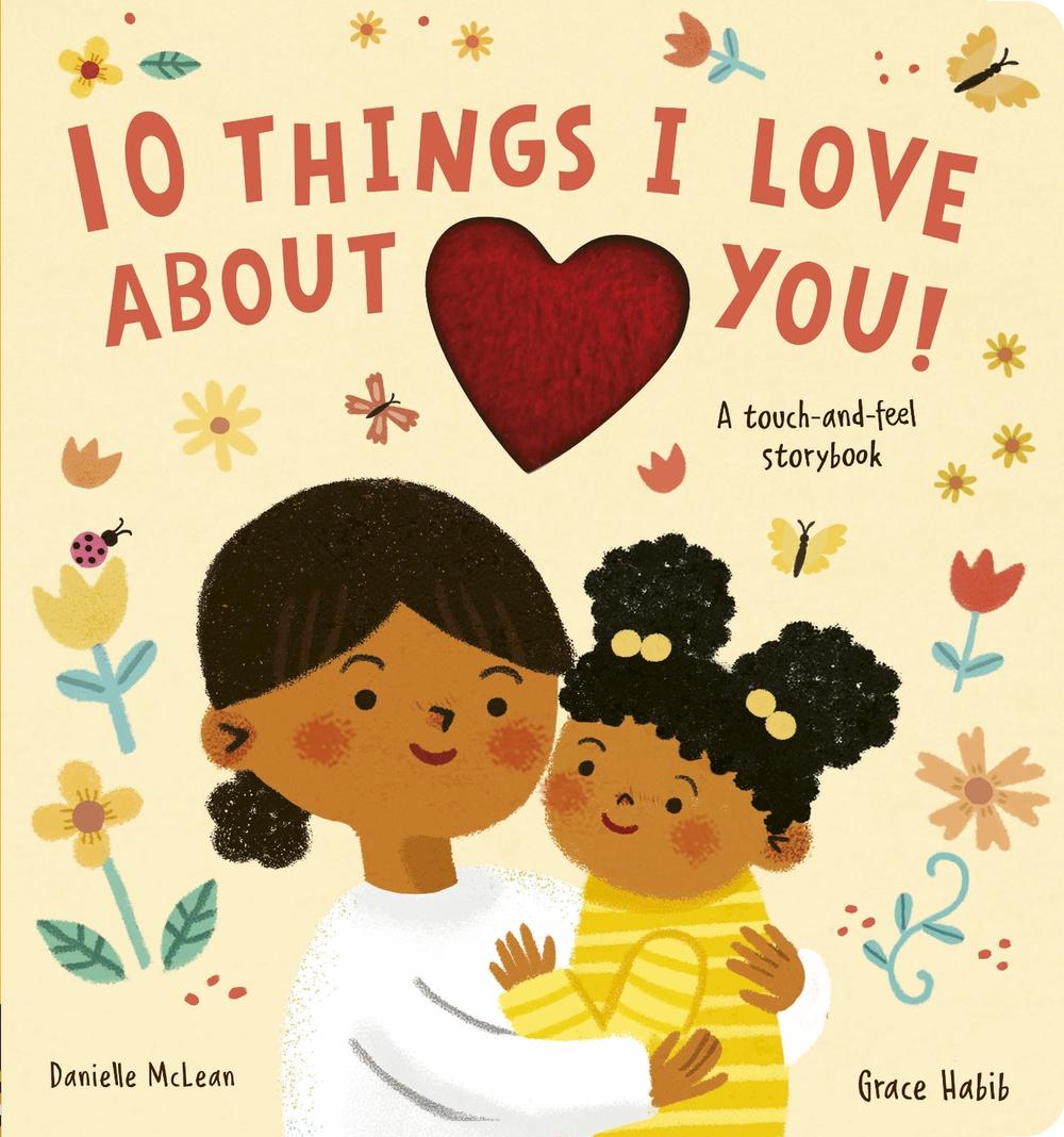 10 Things I Love About You by Danielle McLean - ISBN: 9781801043977