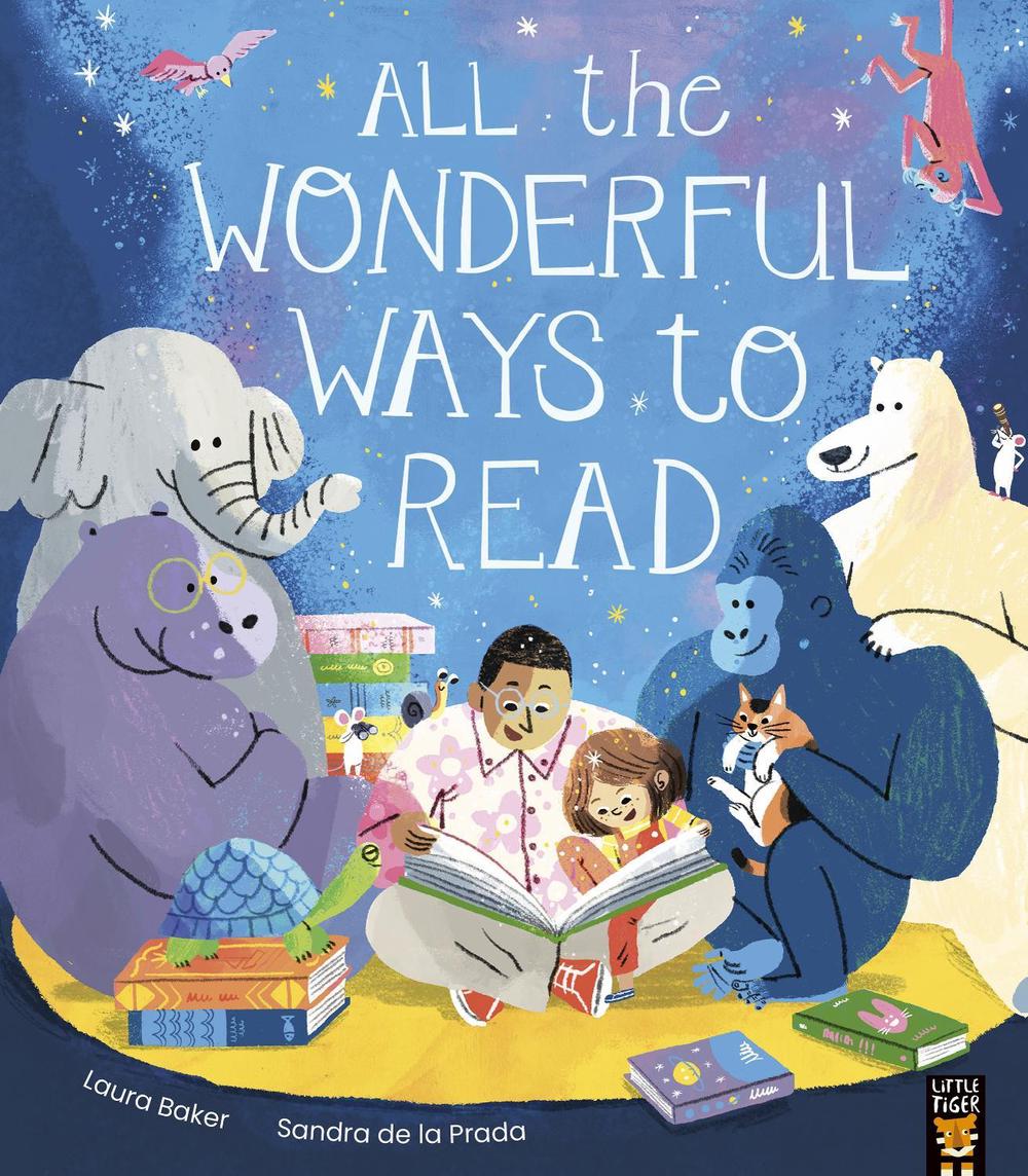 All the Wonderful Ways to Read by Laura Baker, Paperback, 9781801044165 ...