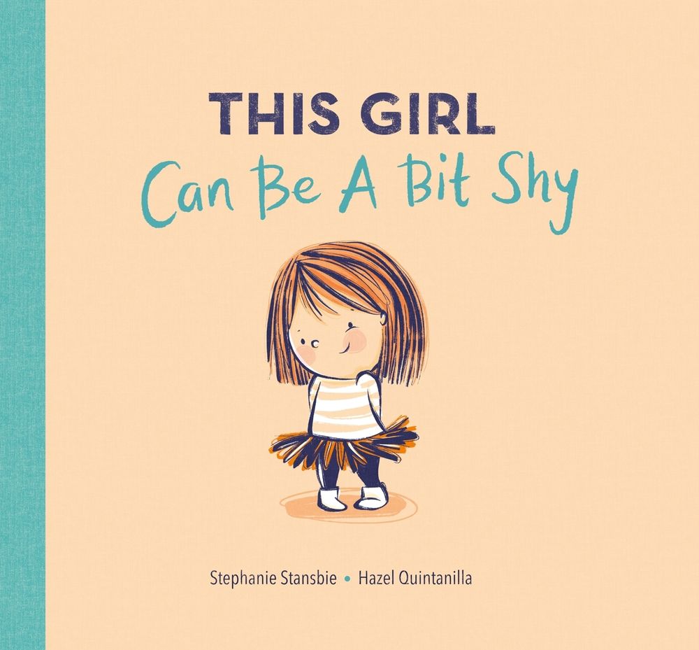 This Girl Can Be a Bit Shy by Stephanie Stansbie - ISBN: 9781801044509