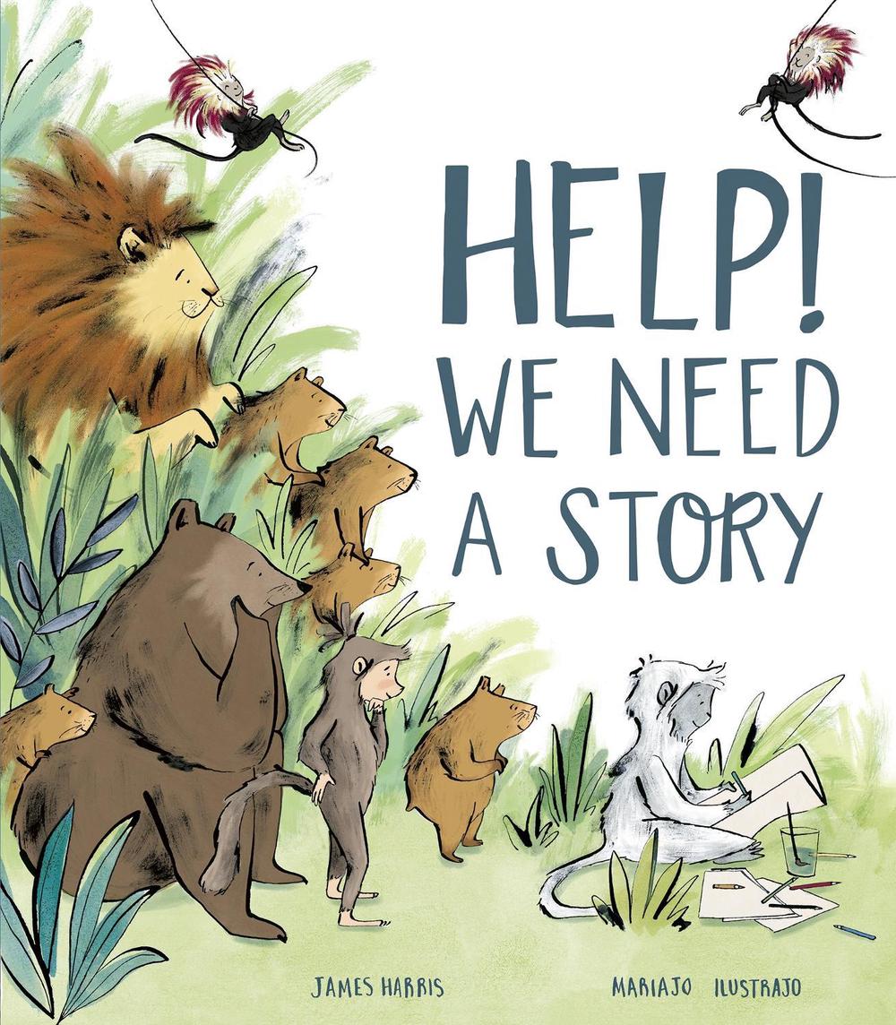 Help! We Need a Story by James Harris - ISBN: 9781801045780