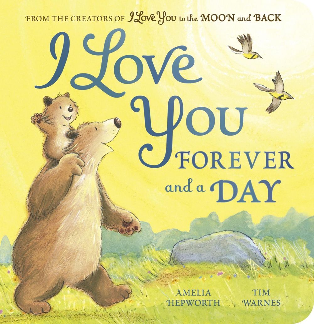 I Love You Forever and a Day by Amelia Hepworth - ISBN: 9781801047388