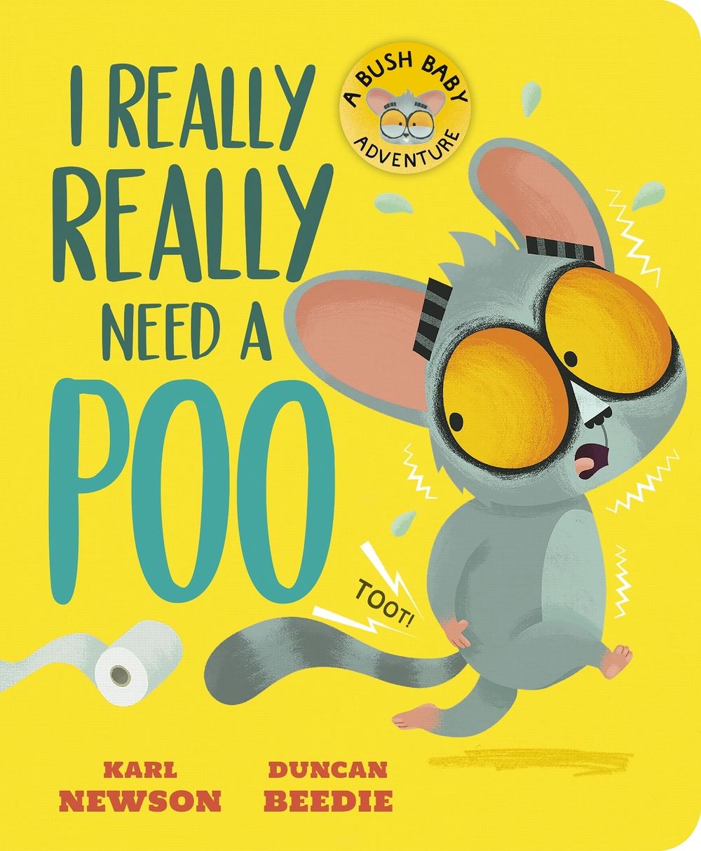 I Really, Really Need a Poo by Karl Newson - ISBN: 9781801048194