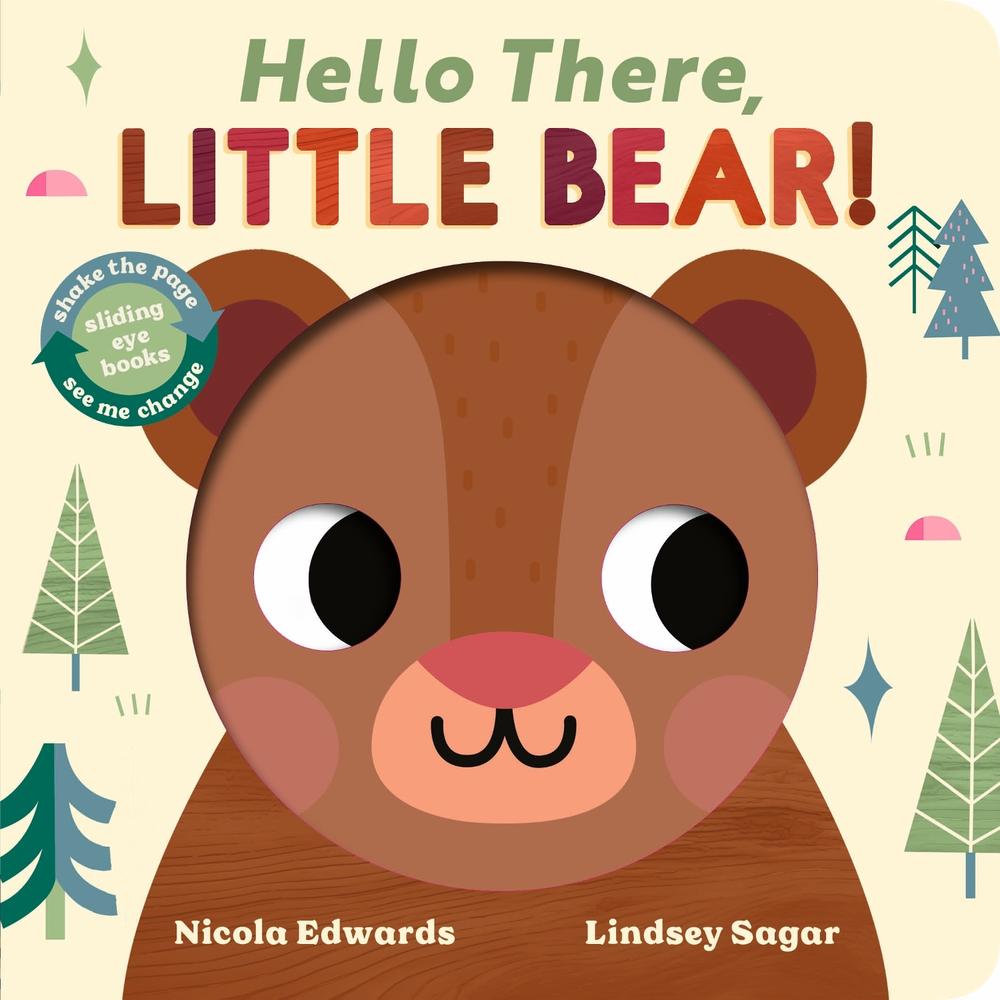 Hello There, Little Bear! by Nicola Edwards - ISBN: 9781801048798