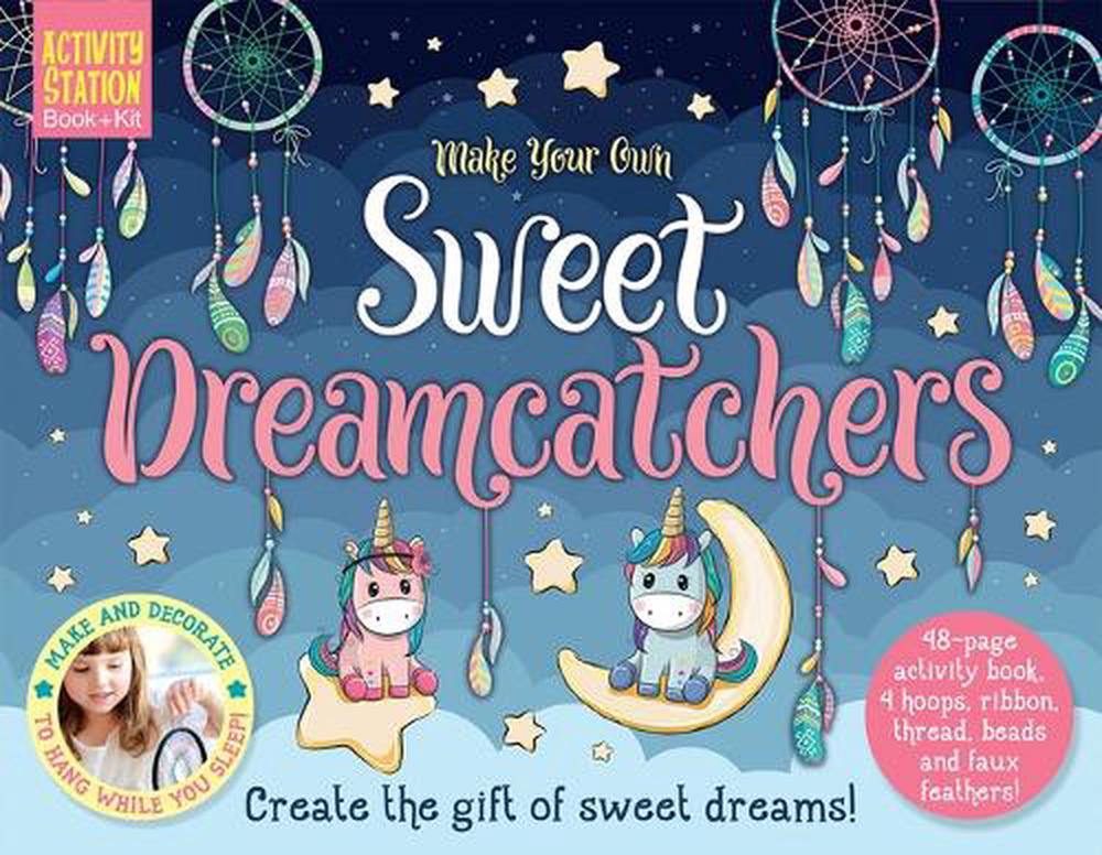 Make Your Own Sweet Dreamcatchers by Jessie Oliver - ISBN: 9781801051071