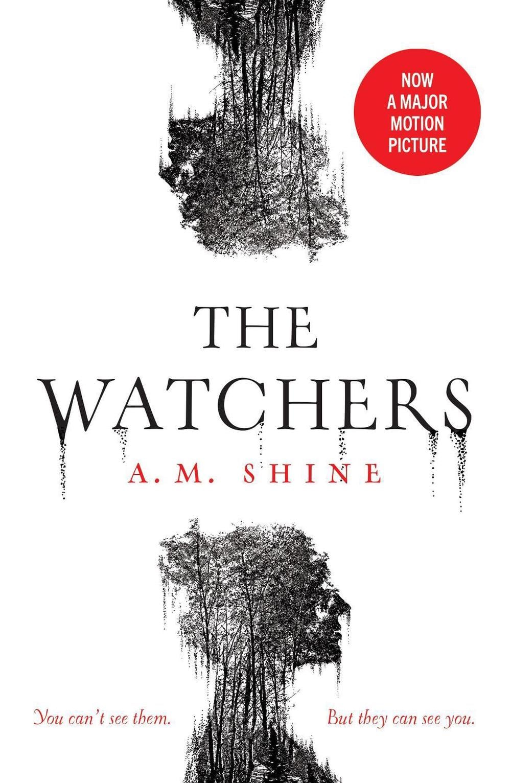 The Watchers by A.M. Shine - ISBN: 9781801102148