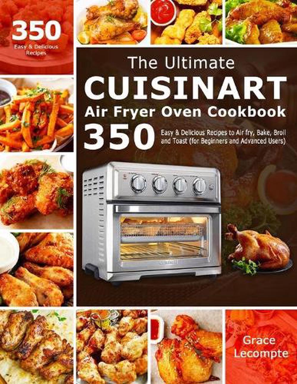 The Ultimate Cuisinart Air Fryer Oven Cookbook, 9781801210645