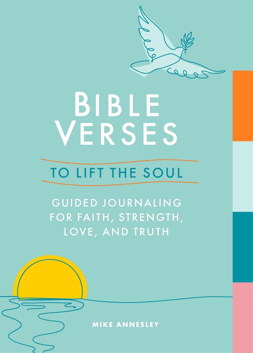 Bible Verses to Lift the Soul by Mike Annesley - ISBN: 9781801292351
