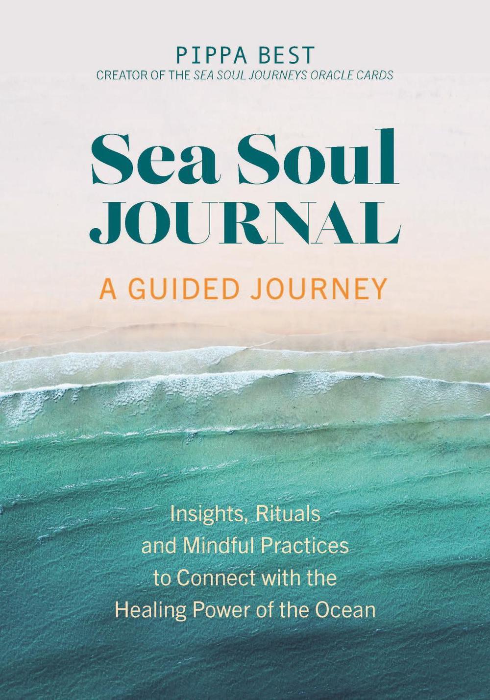 Pippa Best Sea Soul Journal - A Guided Journey by Pippa Best - ISBN: 9781801293013