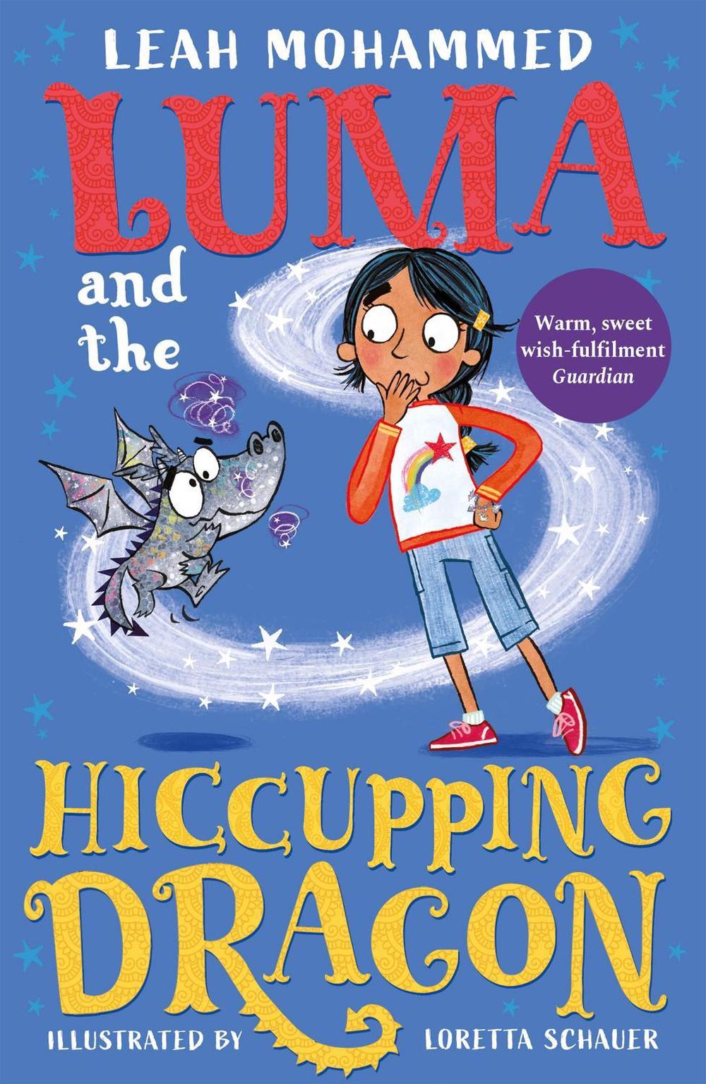 Luma and the Hiccupping Dragon by Leah Mohammed - ISBN: 9781801300124