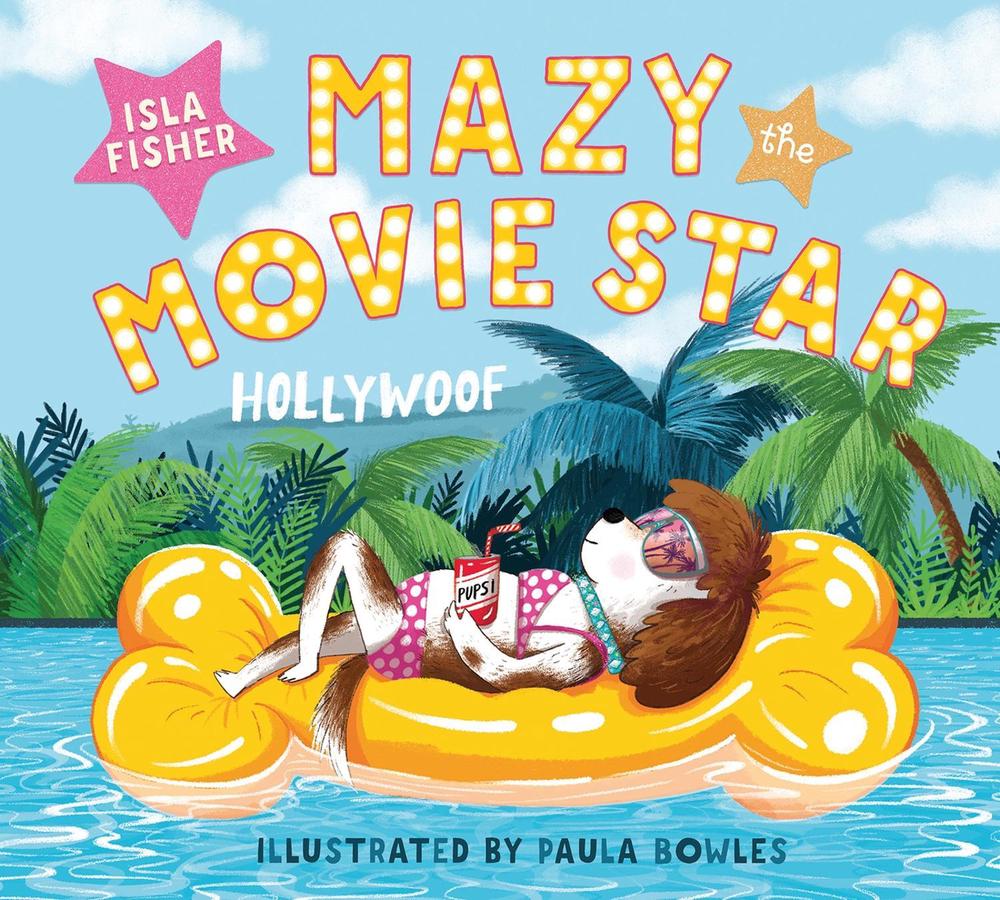 Mazy the Movie Star by Isla Fisher - ISBN: 9781801300162