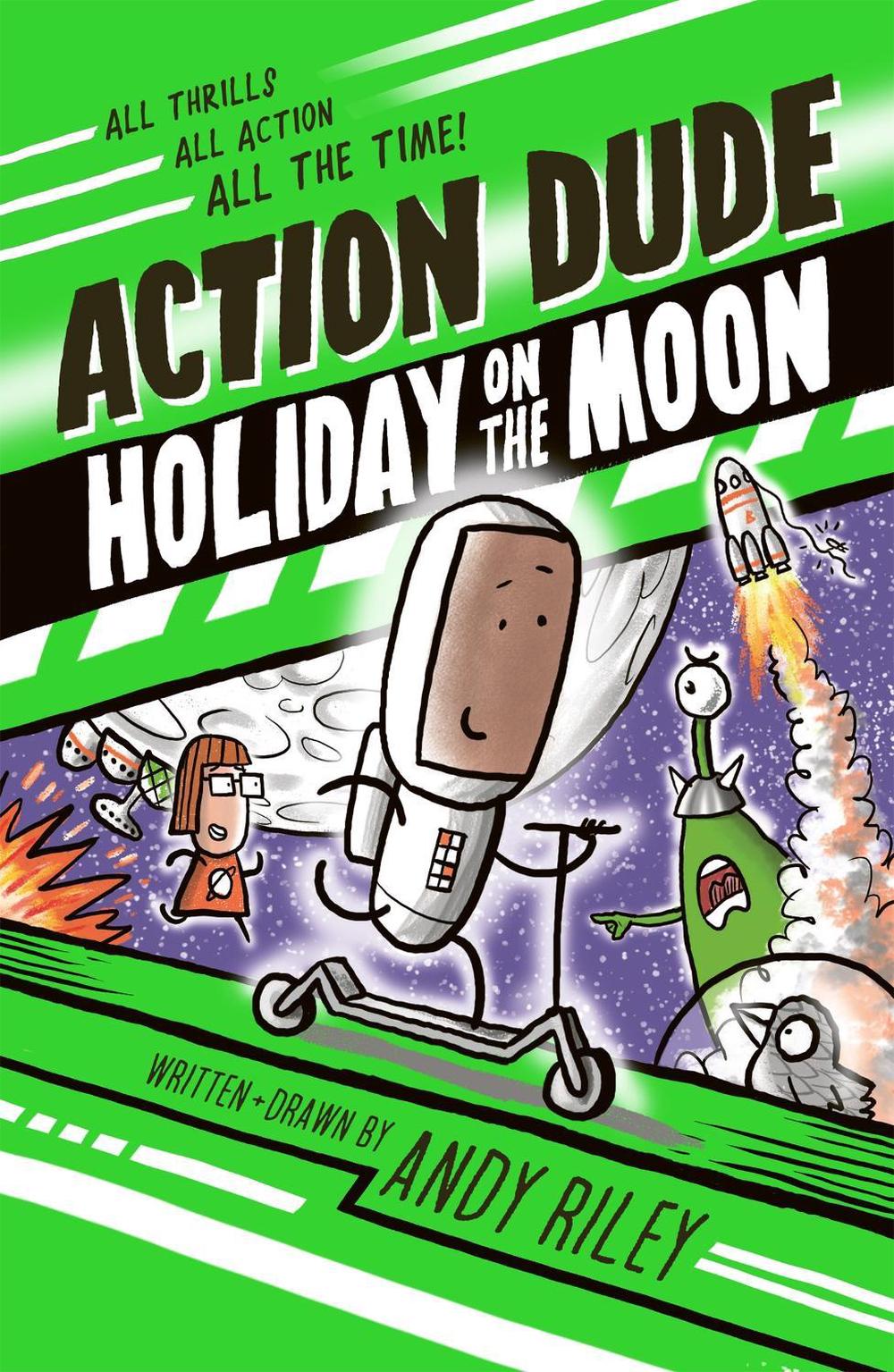 Action Dude Holiday on the Moon by Andy Riley - ISBN: 9781801300612