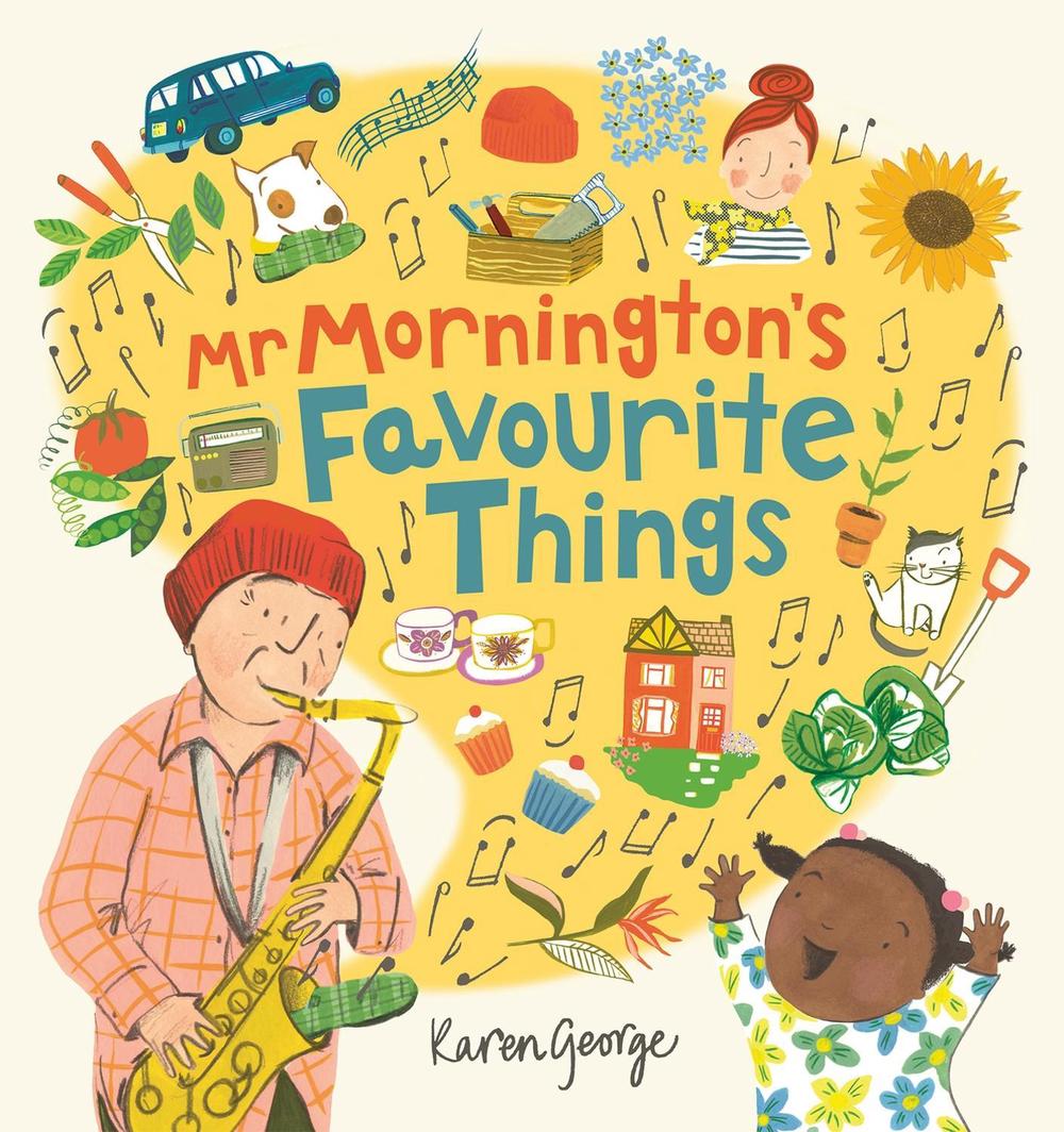 Mr Mornington's Favourite Things by Karen George - ISBN: 9781801300650