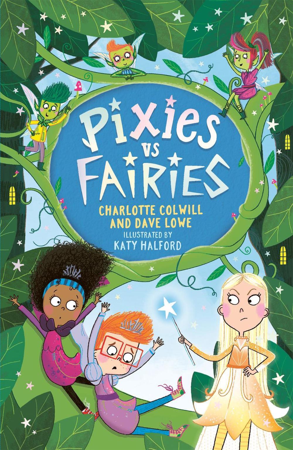 Pixies vs Fairies by Dave Lowe - ISBN: 9781801300896