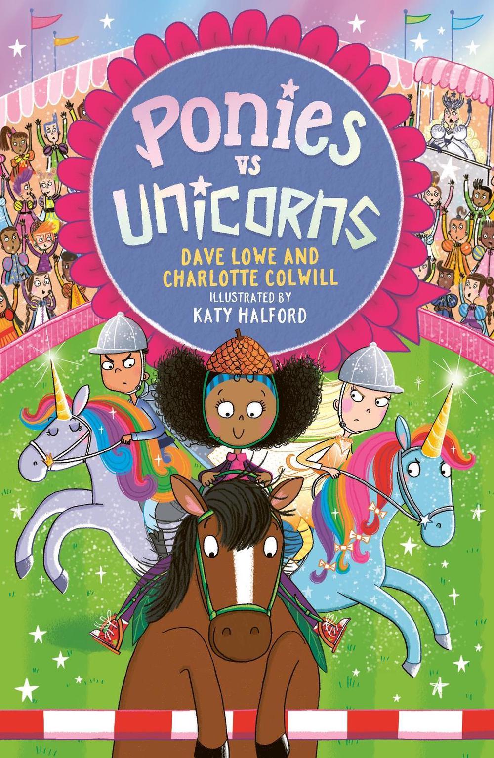 Ponies vs Unicorns by Charlotte Colwill - ISBN: 9781801300926