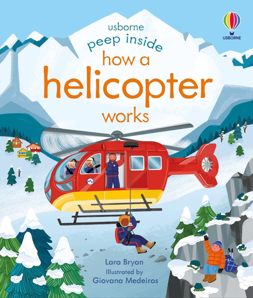 Peep Inside How a Helicopter Works by Lara Bryan - ISBN: 9781801311816