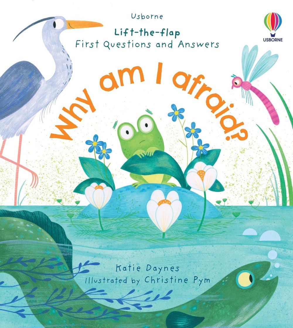 First Questions and Answers: Why am I afraid? by Katie Daynes - ISBN: 9781801313919