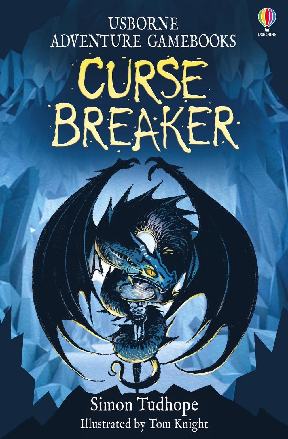 Front cover of Curse Breaker by Simon Tudhope, illustrated by Tom Knight