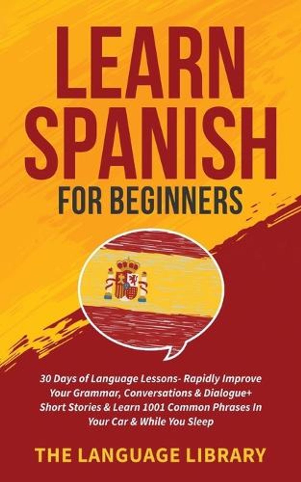 Learn Spanish For Beginners by The Language Library, Paperback ...