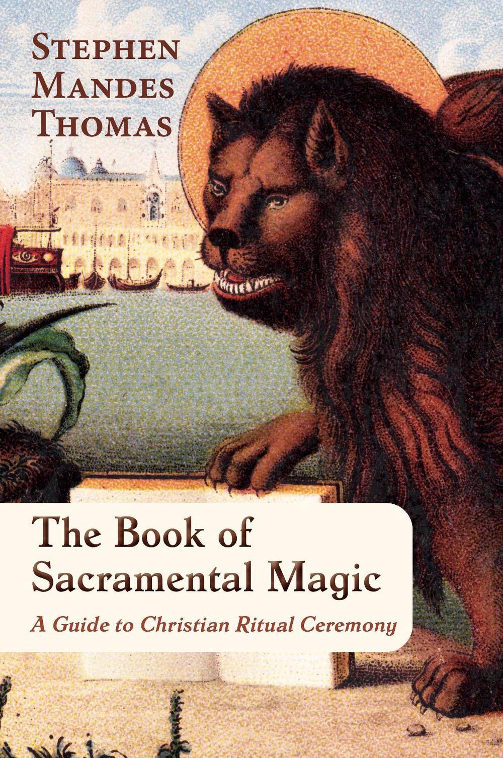 The Book of Sacramental Magic, 9781801521925