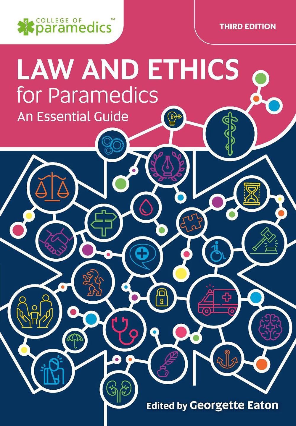 Law and Ethics for Paramedics by Georgette Eaton - ISBN: 9781801610131