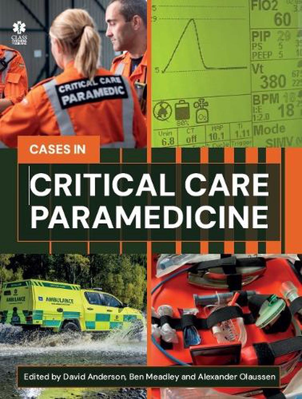 Critical Care Paramedicine: A Case-Based Approach, 9781801610377